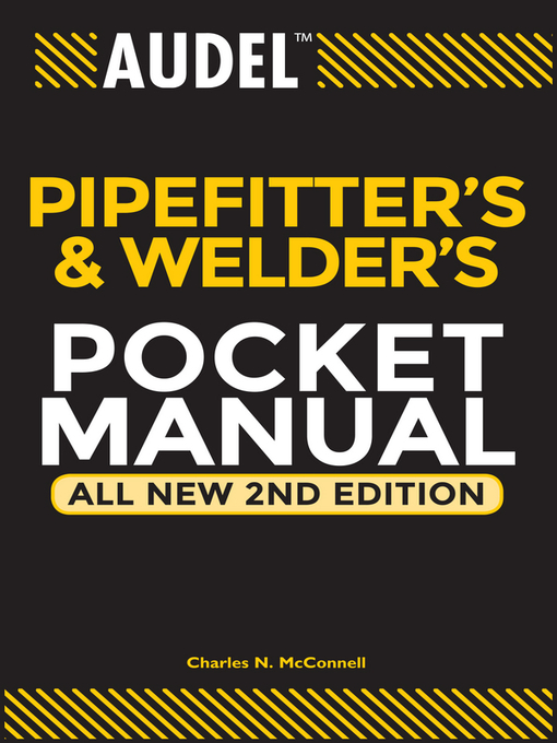 Title details for Audel Pipefitter's and Welder's Pocket Manual by Charles N. McConnell - Available